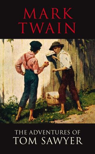 The Adventures of Tom Sawyer