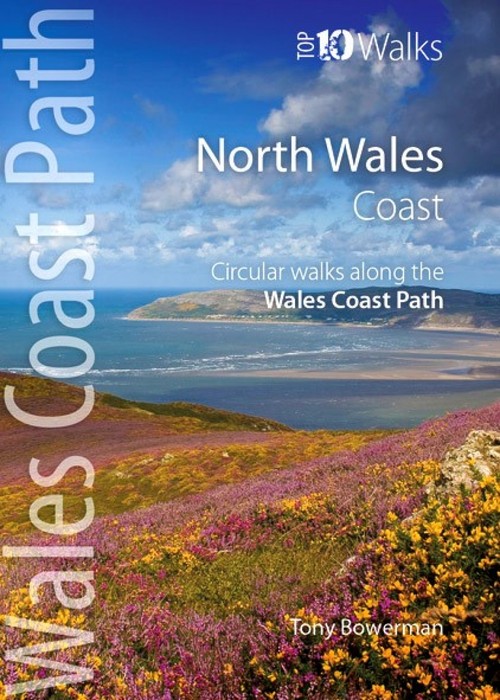 Wales Coast Path - Top 10 Walks Series
