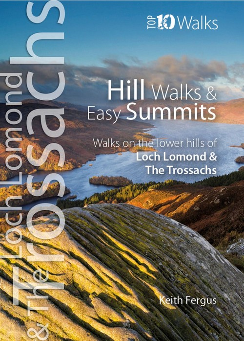Loch Lomond & The Trossachs - Top 10 Walks Series