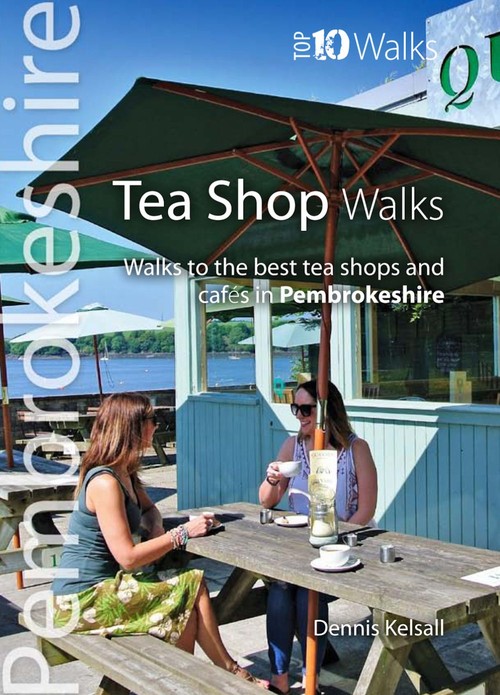 Tea Shop Walks Pembrokeshire (Top 10)