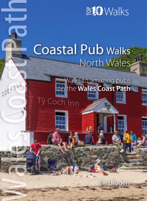 Coastal Pub Walks: North Wales (Top 10)