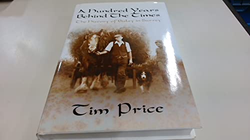 A Hundred Years Behind the Times