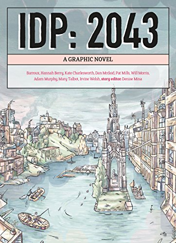 Idp: 2043: a Graphic Novel