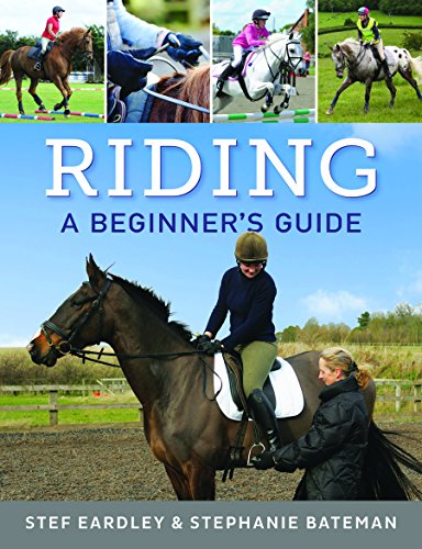 Riding: a Beginners Guide