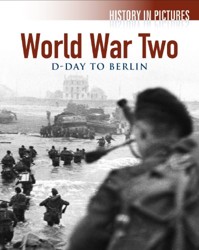 World War 2 D Day to Berlin