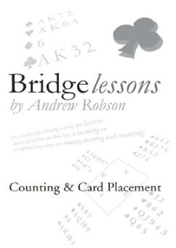 Counting & Card Placement (Bridge Lessons) Revised 2024
