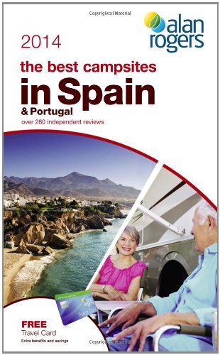 Alan Rogers - The Best Campsites in Spain & Portugal 2014
