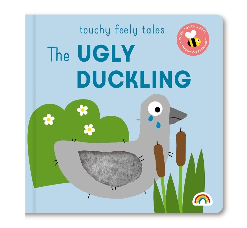 The Touchy Feely Tales - Ugly Duckling