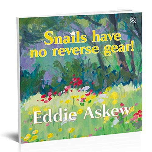 Snails have no reverse gear
