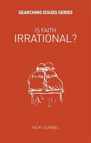 Is Faith Irrational?