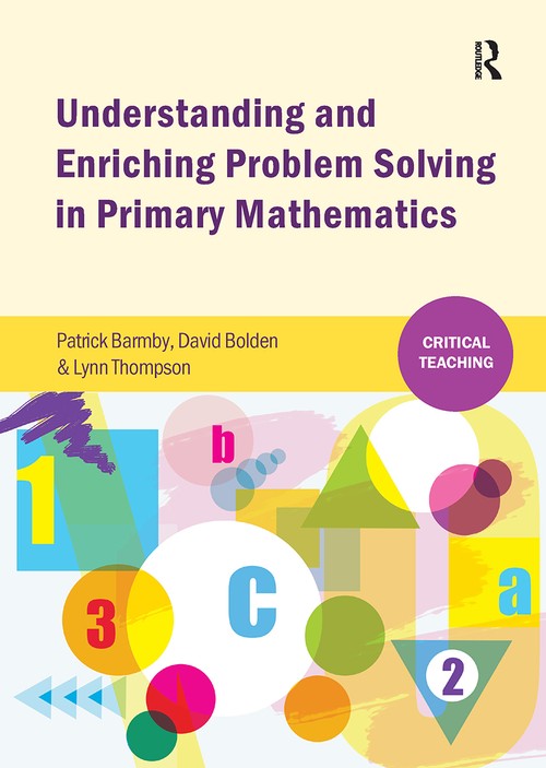 Understanding and Enriching Problem Solving in Primary Mathematics