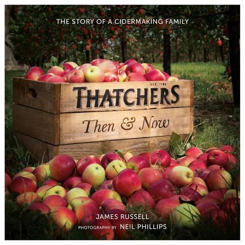 Thatchers Then & Now