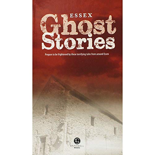 Essex Ghost Stories