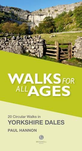 Walks for All Ages Yorkshire Dales