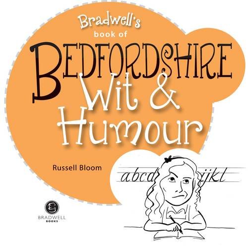 Bedfordshire Wit & Humour