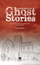 Herefordshire Ghost Stories