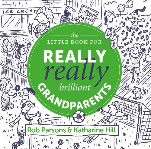 The Little Book for Really Really Brilliant Grandparents