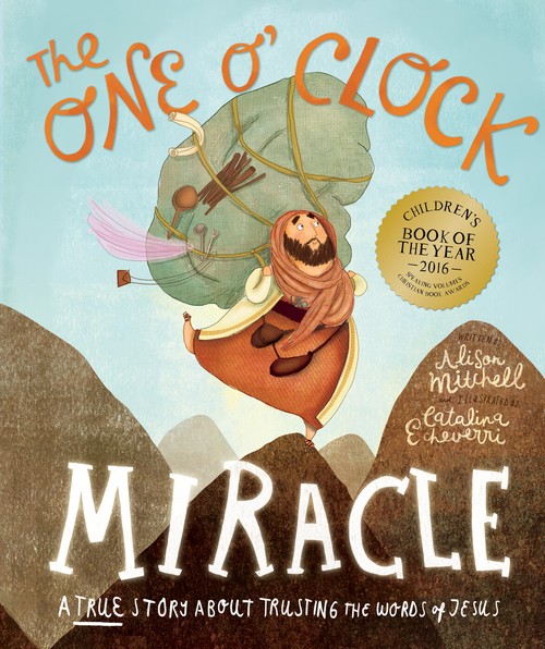 The The One O'Clock Miracle Storybook
