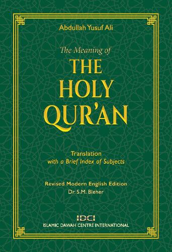 The Meaning of the Holy Qur'an
