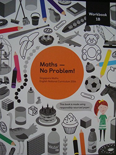 Maths No Problem! Workbook 1B