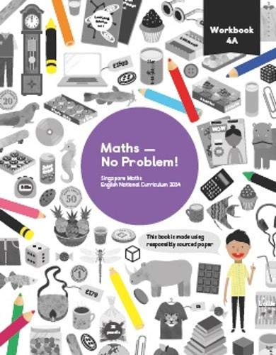 Maths No Problem! Workbook 4A