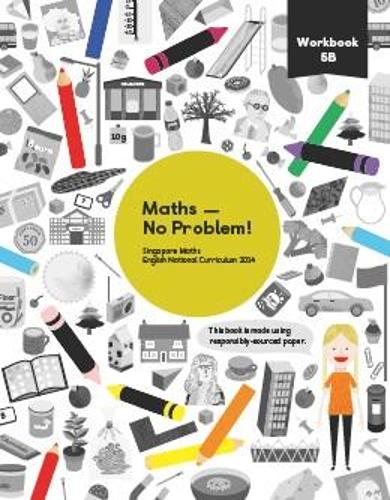 Maths No Problem! Workbook 5B