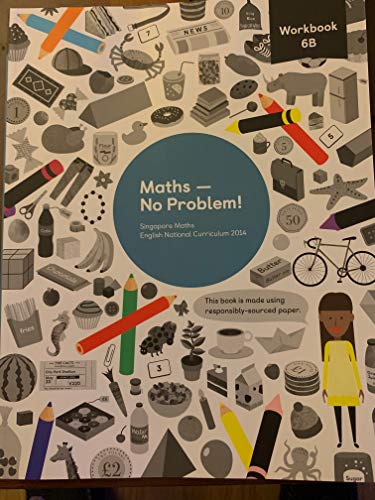 Maths No Problem! Workbook 6B