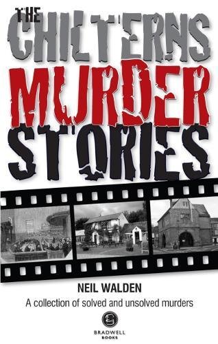 The Chilterns Murder Stories