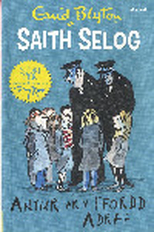 Saith Selog: Antur ar y Ffordd Adref