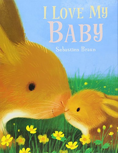 I Love My Baby