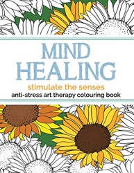Mind Healing Anti-Stress Art Therapy Colouring Book
