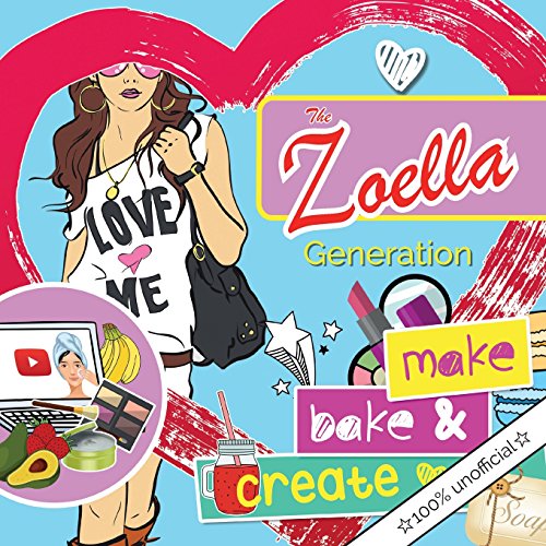 The Zoella Generation