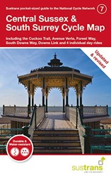 Central Sussex & South Surrey Cycle Map 7: including the Cuckoo Trail, Avenue Verte, Forest Way, South Downs Way, Downs Link and 4 day rides