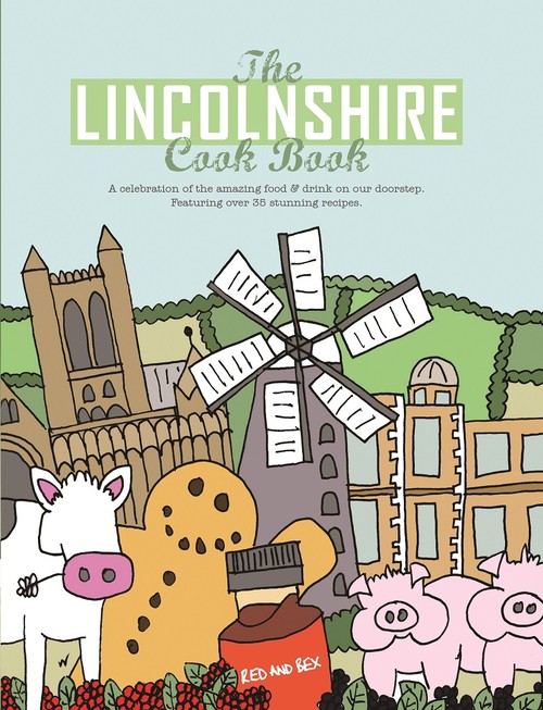 The Lincolnshire Cook Book