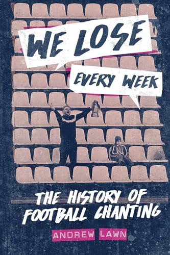We Lose Every Week