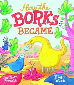 How the Borks Became