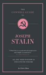 The Connell Guide To Joseph Stalin