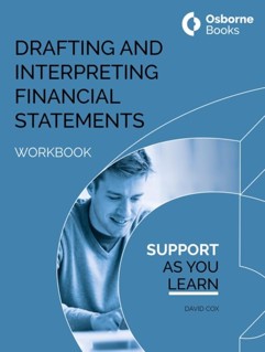 DRAFTING AND INTERPRETING FINANCIAL STATEMENTS WORKBOOK