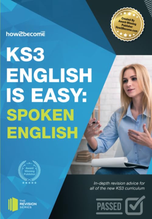 KS3: English is Easy - Spoken English. Complete Guidance for the New KS3 Curriculum. Achieve 100%