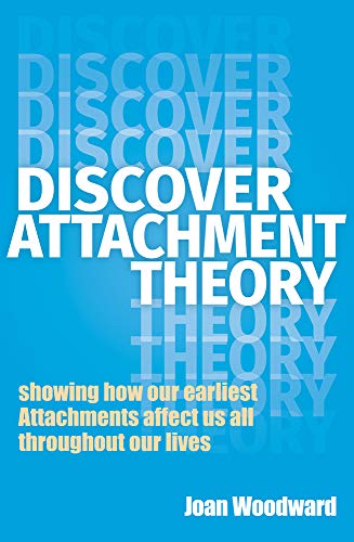 Discover Attachment Theory