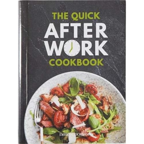 The Quick After-Work Cookbook