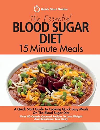The Essential Blood Sugar Diet 15 Minute Meals