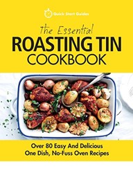 The Essential Roasting Tin Cookbook