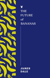 The Future of Bananas