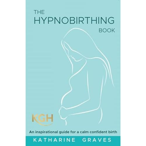 The Hypnobirthing Book