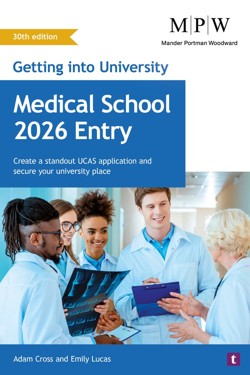 Getting into University: Medical School 2026 Entry