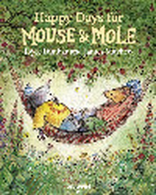 Mouse and Mole: Happy Days for Mouse and Mole