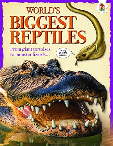 World's Biggest Reptiles