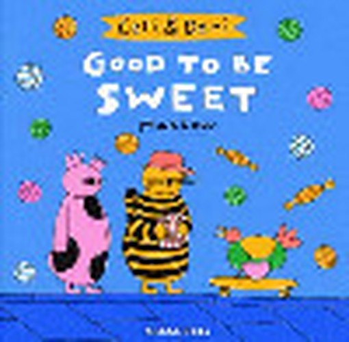 Ceri & Deri: Good to Be Sweet