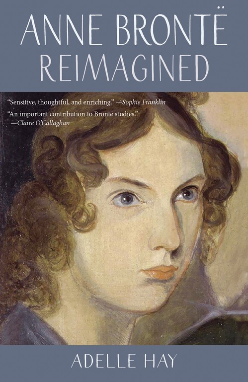 Anne Bronte Reimagined